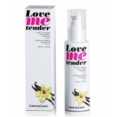 Съедобное согревающее массажное масло Love Me Tender Vanilla с ароматом ванили - 100 мл. - Love to Love - купить с доставкой в Миассе