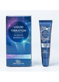 Возбуждающий крем-гель Liquid Vibration - 15 гр. - БиоМед - купить с доставкой в Миассе