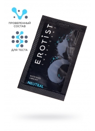Пробник лубриканта на водной основе Erotist Neutral - 4 мл. - Erotist Lubricants - купить с доставкой в Миассе