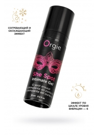 Интимный гель для G-точки ORGIE She Spot с возбуждающим эффектом - 15 мл. - ORGIE - купить с доставкой в Миассе