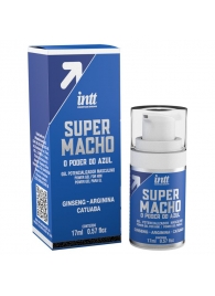 Мужской стимулирующий гель Super Macho - 17 мл. - INTT - купить с доставкой в Миассе