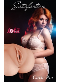 Мастурбатор-вагина Cutie Pie - Lola Games - в Миассе купить с доставкой