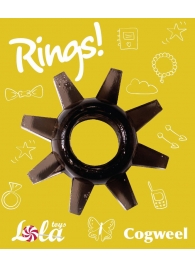Чёрное эрекционное кольцо Rings Cogweel - Lola Games - в Миассе купить с доставкой
