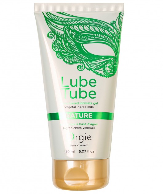 Интимный гель на водной основе Lube Tube Nature - 150 мл. - ORGIE - купить с доставкой в Миассе